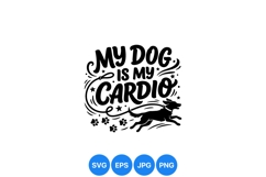 Running Dog Silhouette Fitness Quote Design Product Image 1