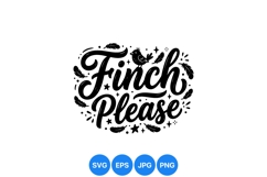 Hand Lettered Finch Quote SVG Design For Crafts Product Image 1