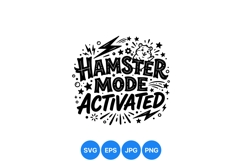 Playful Hamster Mode Activated Typography Clipart Product Image 1