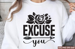 excuse you SVG, Sassy Quote SVG Product Image 1