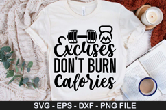 Workout SVG Design -Excuses don t burn calories Product Image 3