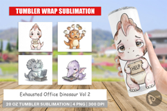 Exhausted Office Dinosaur Tumbler Product Image 1