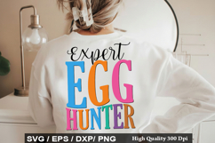 Expert Egg Hunter - Easter SVG Design Product Image 1
