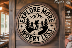 Explore More Worry Less SVG File | Camping Round Sign SVG Product Image 2