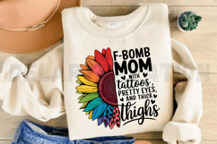 F-Boma Mom With Tattoos Pretty Eyes And Sublimation PNG Product Image 3
