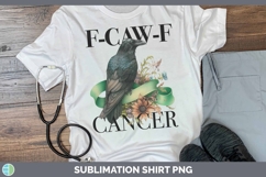 GorgeousF-CAW-F CANCER Shirt design.