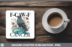 GorgeousF-CAW-F CANCER Square Coaster design.