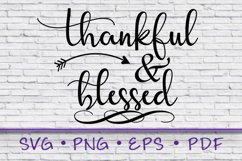 Thankful and Blessed, Thankful Blessed svg, Thanksgiving Product Image 1