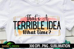 Funny Quote Sublimation It's IDGAF-ish Kind of Day Sarcastic Product Image 3