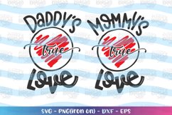 Valentines-Daddy's True Love svg Product Image 1