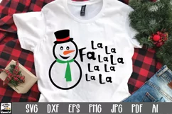 Fa La La La La Snowman SVG File - Christmas SVG File Product Image 1