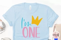 I'm One - Birthday SVG EPS DXF PNG Cutting File Product Image 3