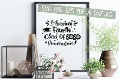 I Survived Fourth Class Of 2020 Svg Eps Pdf Png Cut Files Product Image 2