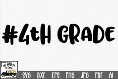#4th Grade SVG Cut File - Back to School DXF EPS PNG JPG Product Image 1
