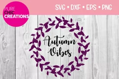 Fall SVG|Autumn Vibes|Fall Wreath SVG|SVG DXF PNG EPS Product Image 1