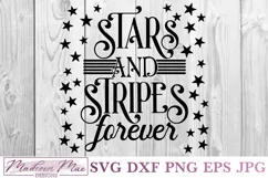 Stars and Stripes Forever, Fourth Of July SVG Product Image 2