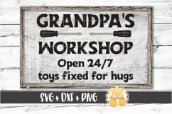 Grandpa's Workshop Open 24/7 - Father's Day SVG PNG DXF Product Image 1