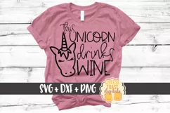 This Unicorn Drinks Wine - Unicorn SVG Files - SVG PNG DXF Product Image 1