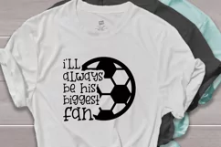I'll always be his biggest fan svg, sports svg Product Image 2