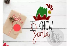 I Know Santa Elf Merry Christmas Holiday SVG DXF PNG Product Image 1