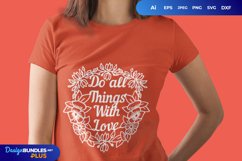 Do All Things with Love SVG Product Image 2