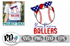 Busy Raising Ballers - An American Baseball Cricut Cut File Product Image 1