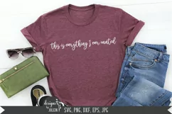 Everything I ever wanted SVG | Farmhouse svg Product Image 4