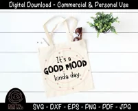 It's A Good Mood Kinda Day - Good Morning SVG, Bedroom Decor Product Image 3