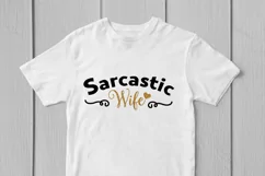 Sarcastic Wife - Couple SVG EPS DXF PNG Cutting Files Product Image 3