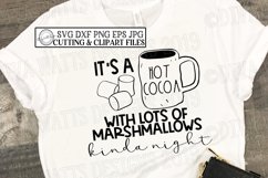 It&#039;s a Hot Cocoa with Lots of Marshmallows Kinda Night Product Image 3