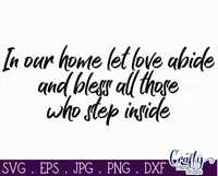 In Our Home Let Love Abide Farmhouse Home Sign Svg Product Image 2