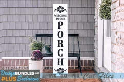 Welcome to Our Porch SVG, Farmhouse SVG Product Image 1