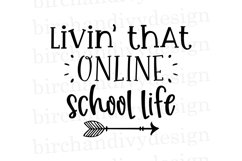 Livin' That Online School Life SVG Product Image 2