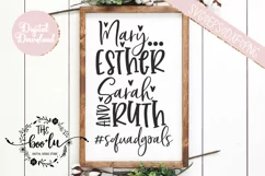 Mary Esther Sarah Ruth #squadgoals SVG EPS DXF PNG Bible Product Image 1