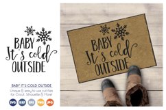 Baby, Its Cold Outside SVG Cut Files Product Image 1