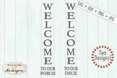 Welcome To Our Porch - Deck - Vertical Porch Sign SVG Product Image 2