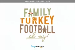Family, turkey, football... oh my! - svg, printable Product Image 2
