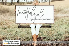 Beautiful Girl You Can Do Amazing Things - Farmhouse Design Product Image 1