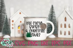 Hot Cocoa Bombs and Christmas Movies - A Hot Cocoa Bomb SVG Product Image 1