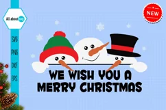 Snowman Svg, We wish You a Merry Christmas Svg Product Image 1