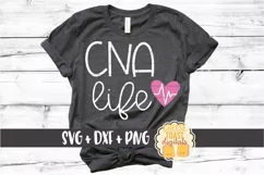 CNA Life - Certified Nursing Assistant SVG PNG DXF Cut Files Product Image 1