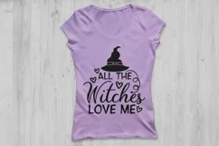All The Witches Love Me Svg, Halloween Svg, Witch Svg. Product Image 2