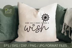some see weeds, some see wishes svg, wishes svg, wish svg Product Image 2