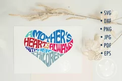 A mother's heart is always with her children SVG in heart Product Image 1
