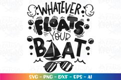 Summer svg Whatever floats your boat svg Product Image 2