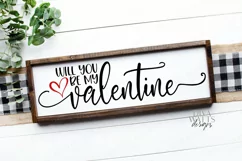 Will You Be My Valentine - Valentine's Day - Love Sign - SVG Product Image 1