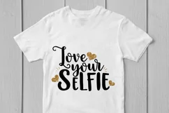 Love Your Selfie - Graduation SVG EPS DXF PNG Cutting Files Product Image 3