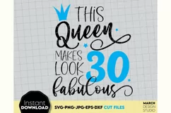 Queen SVG, 30Birthday SVG, Fabulous Gift SVG, SVG File, Gift Product Image 3