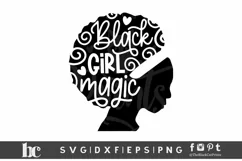 Black Girl Magic SVG | Black Woman SVG | Black Lives Matter Product Image 1