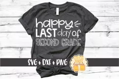Happy Last Day of Second Grade - End of School SVG PNG DXF Product Image 1